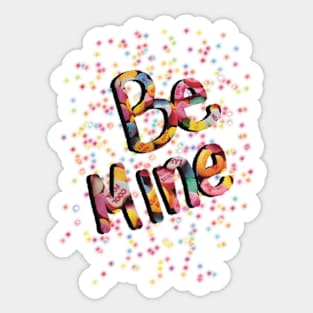 Be Mine… Valentine’s Day Sticker